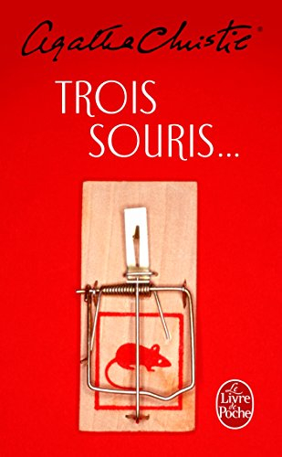 Trois souris...
