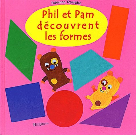 Phil et Pam découvrent les formes