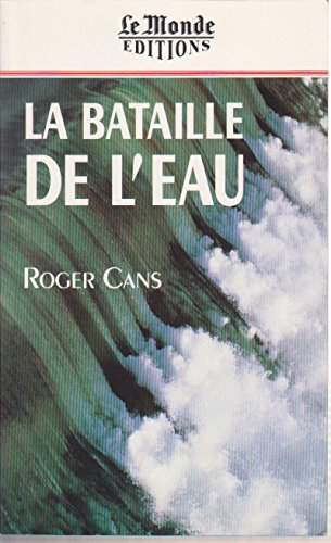 la bataille de l'eau
