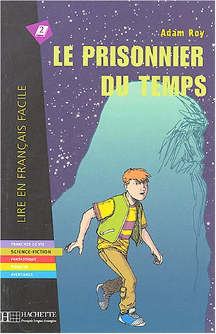 Le prisonnier du temps