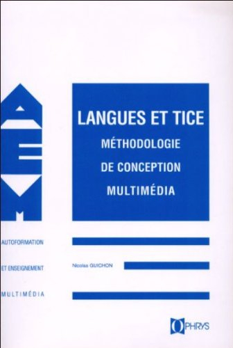 Langues et TICE : méthodologie de conception multimédia
