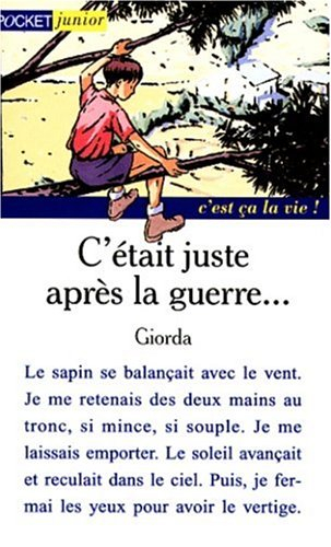 c'était juste après la guerre