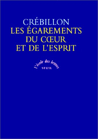 Les égarements du coeur et de l'esprit