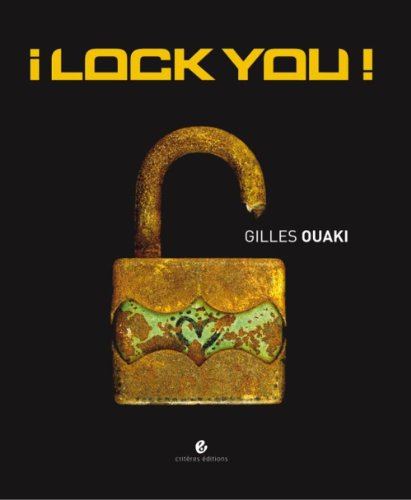 I lock you !
