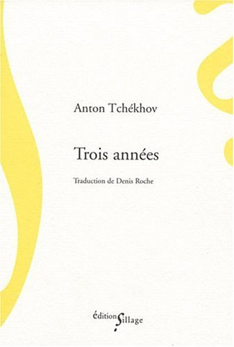 Trois années