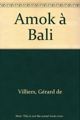 amok à bali