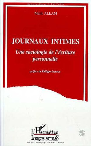 Journaux intimes : une sociologie de l'écriture personnelle