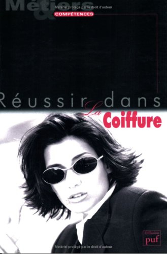 Réussir dans la coiffure