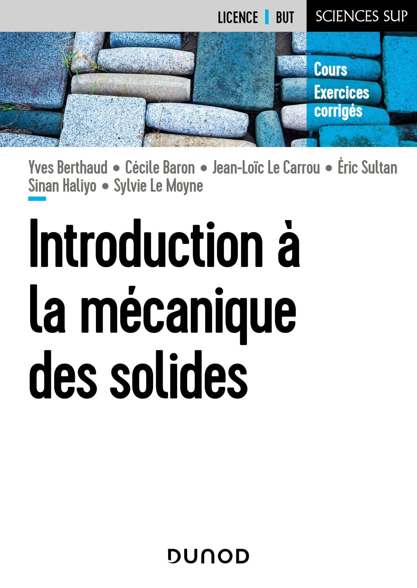 Introduction à la mécanique des solides : cours et exercices corrigés
