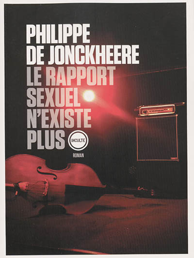 Le rapport sexuel n'existe plus