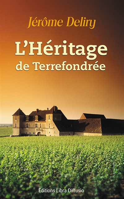 L'héritage de Terrefondrée