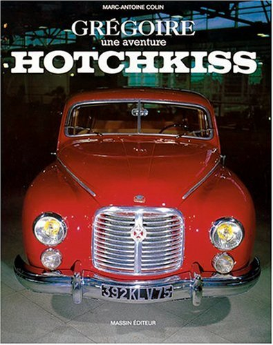 Grégoire, une aventure Hotchkiss : de la Grégoire R à la Grégoire sport