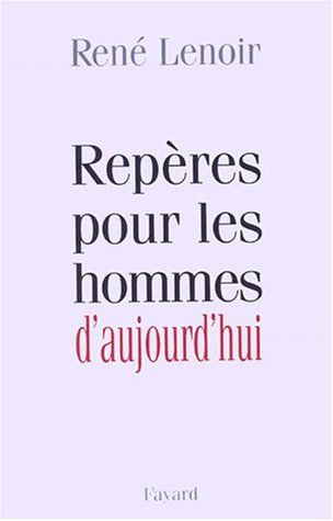 Repères pour les hommes d'aujourd'hui