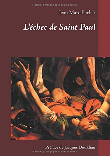 l'échec de saint paul