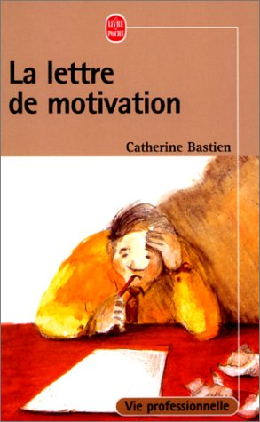 La lettre de motivation