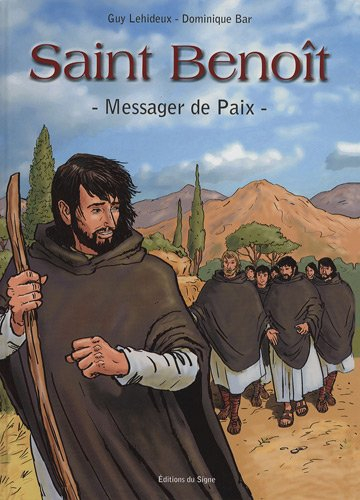 Saint Benoît : messager de la paix
