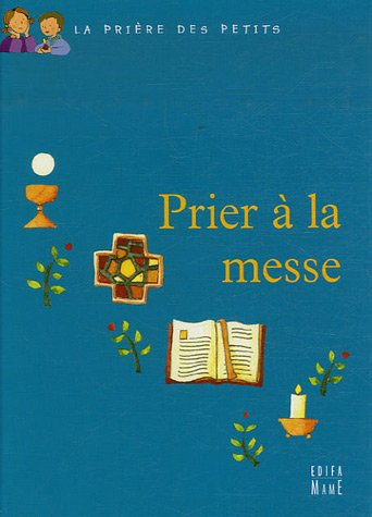 Prier à la messe
