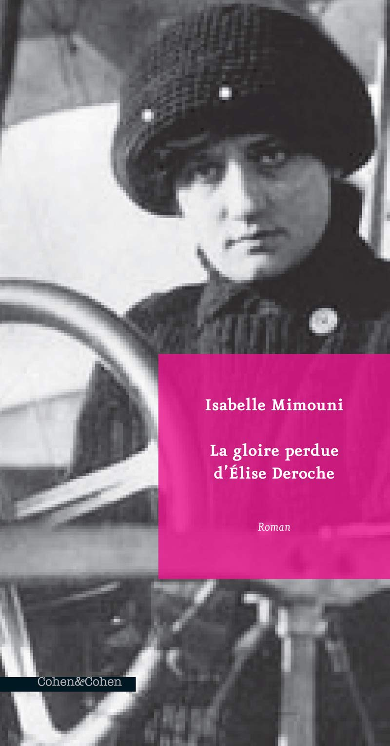 La gloire perdue d'Elise Deroche