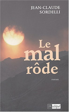 Le mal rôde
