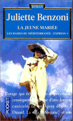 les dames du méditerranée-express tome 1 : la jeune mariée
