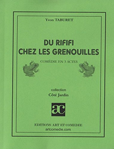 Du rififi chez les grenouilles