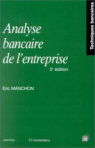 Analyse bancaire de l'entreprise