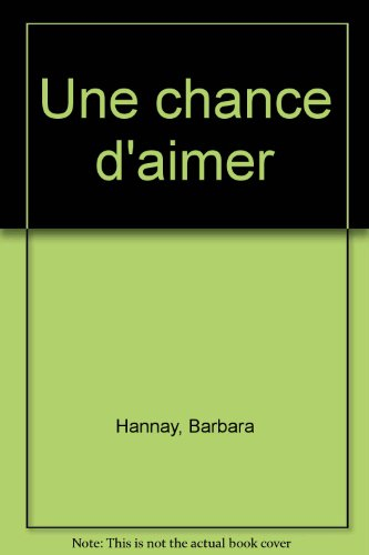 Une chance d'aimer