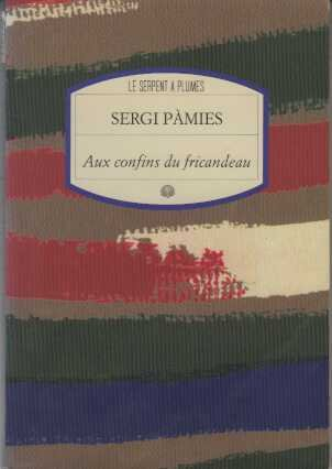 Aux confins du fricandeau