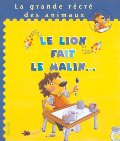 Le lion fait le malin