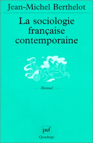 La sociologie française contemporaine