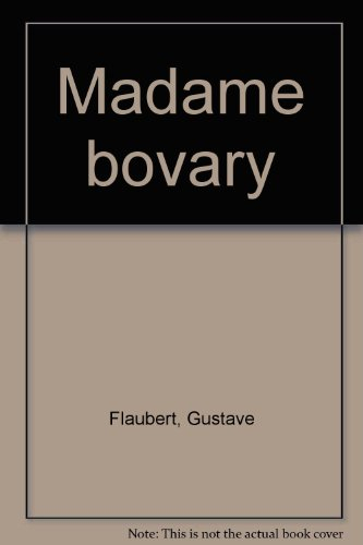 Madame Bovary : moeurs de province