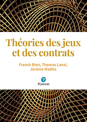Théories des jeux et des contrats