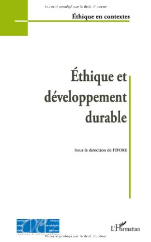 Ethique et développement durable : actes de la conférence