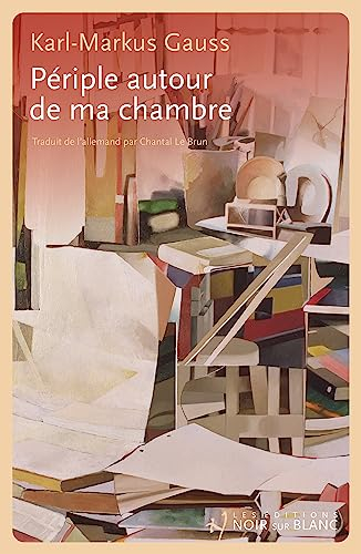 Périple autour de ma chambre