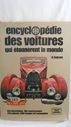 Encyclopédie des voitures qui étonnèrent le monde