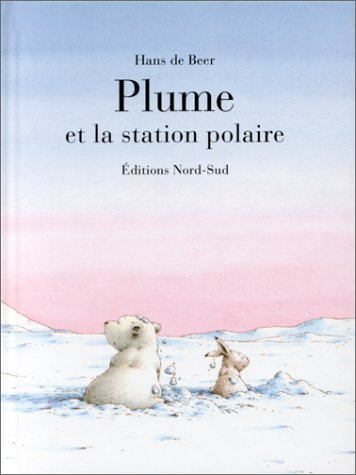 plume et la station polaire