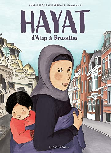 Hayat : d'Alep à Bruxelles