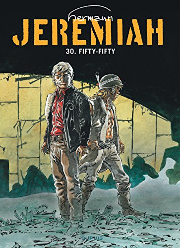 Jeremiah. Vol. 30. Fifty-fifty