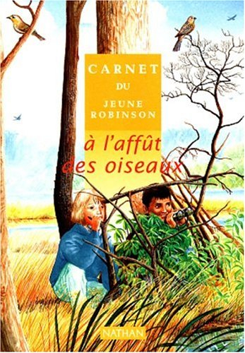 A l'affût des oiseaux