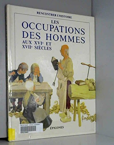 les occupations des hommes