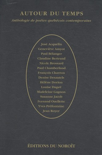Autour du temps : anthologie