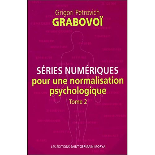 Séries numériques pour une normalisation psychologique. Séries numériques pour une normalisation psy