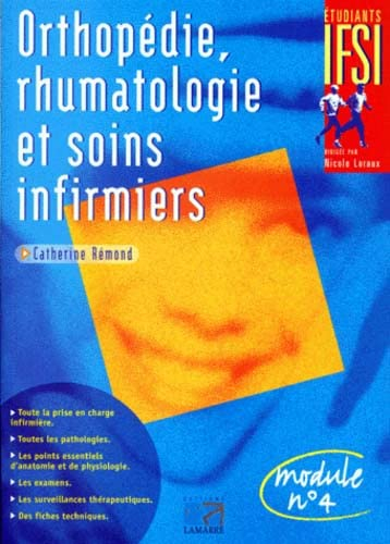Traumatologie, orthopédie, rhumatologie et soins infirmiers