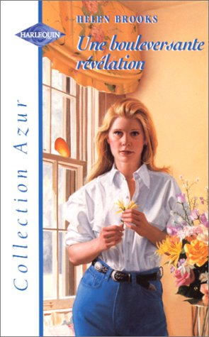 Une bouleversante révélation