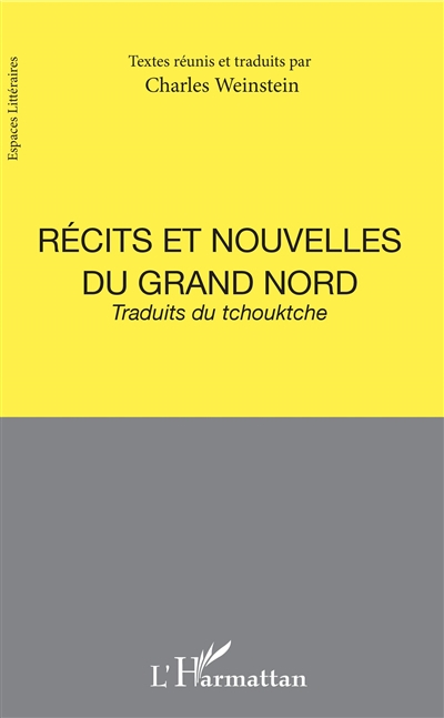 Récits et nouvelles du Grand Nord