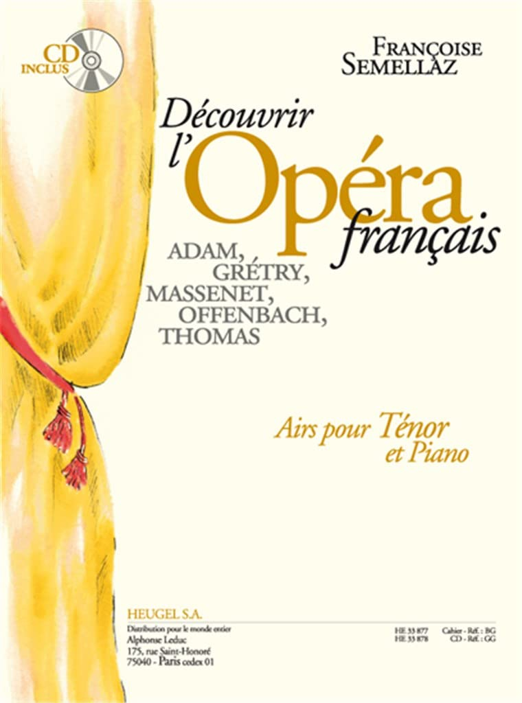Semellaz: decouvrir l'opera francais (livre avec cd) partition seule airs pour tenor et piano