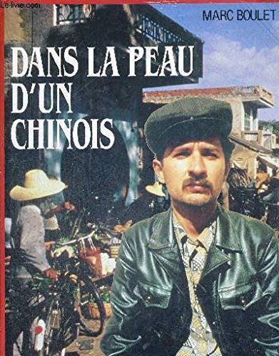 dans la peau d'un chinois
