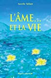 L'âme et la vie