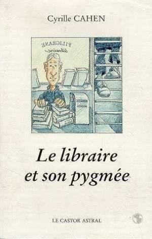 Le Libraire et son pygmée