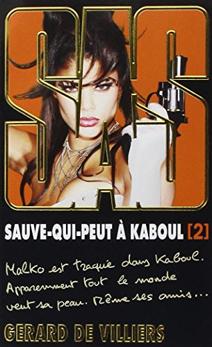Sauve-qui-peut à Kaboul. Vol. 2